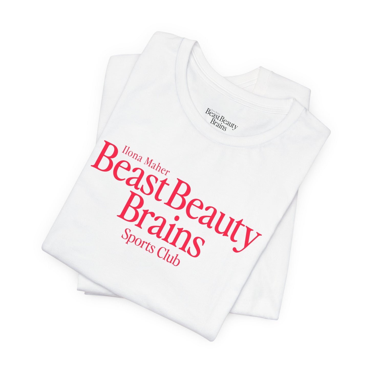 Beast Beauty Brains Sports Club Shirt (Girls' Night)