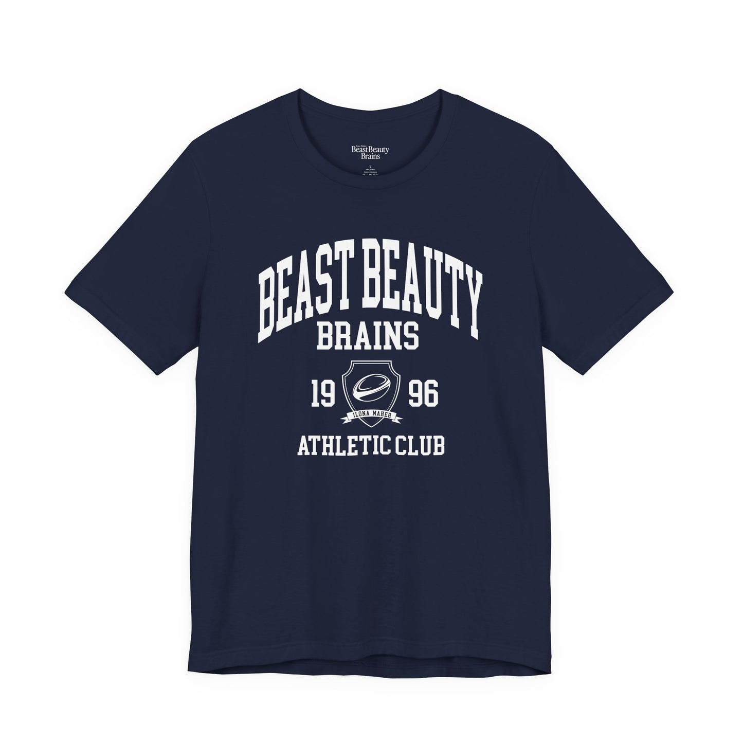 Beast Beauty Brains Athletic Club Shirt
