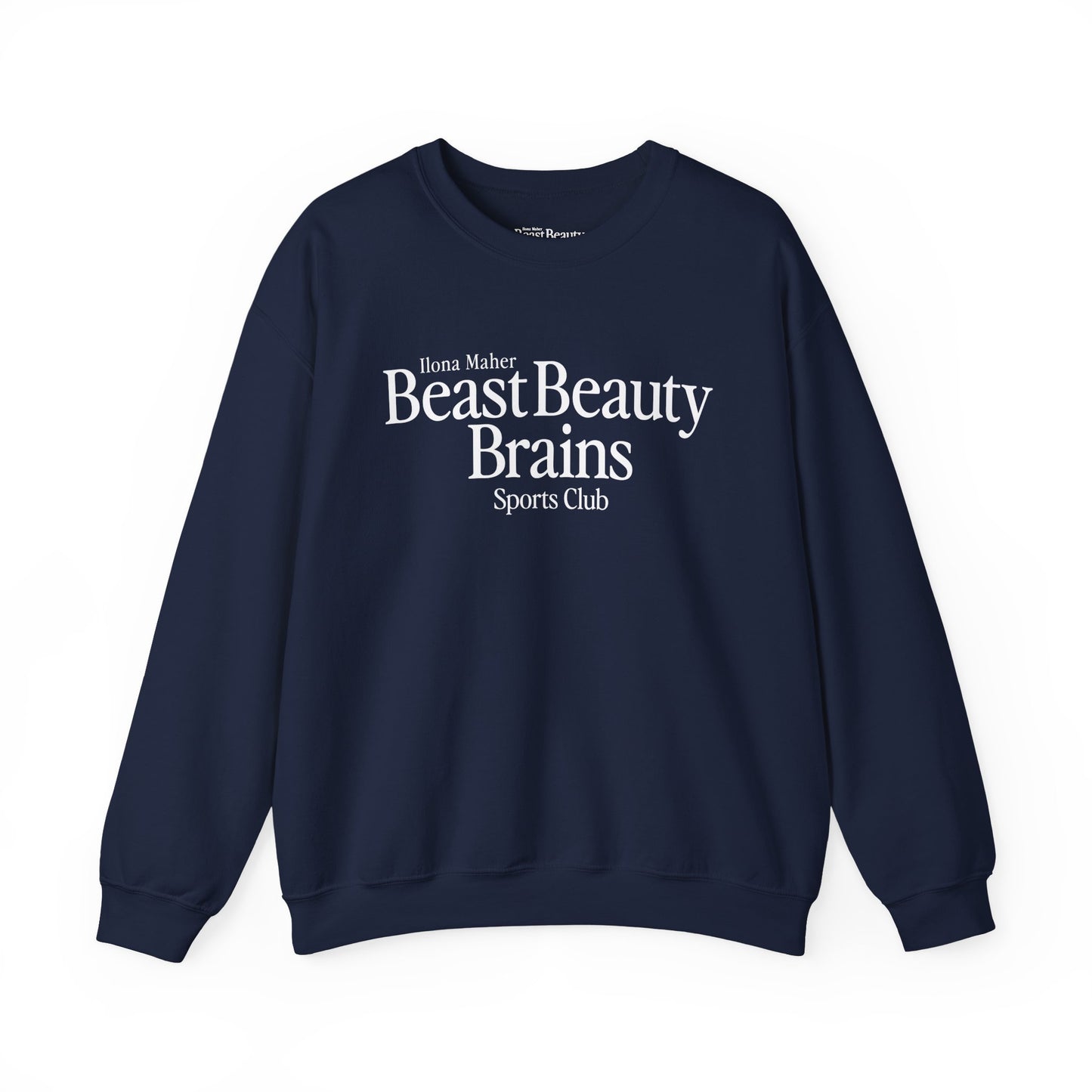 Beast Beauty Brains Sports Club Sweater