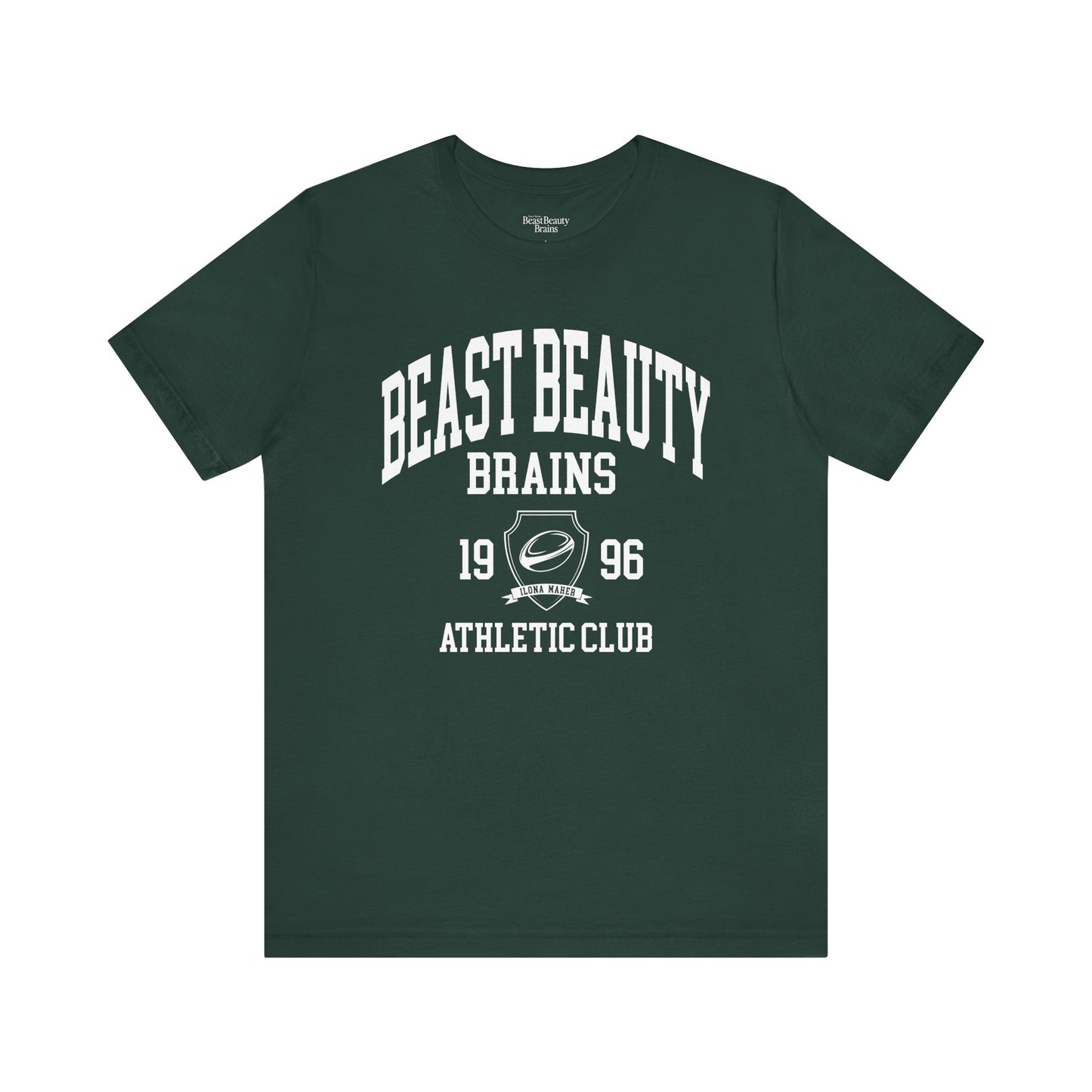 Beast Beauty Brains Athletic Club Shirt