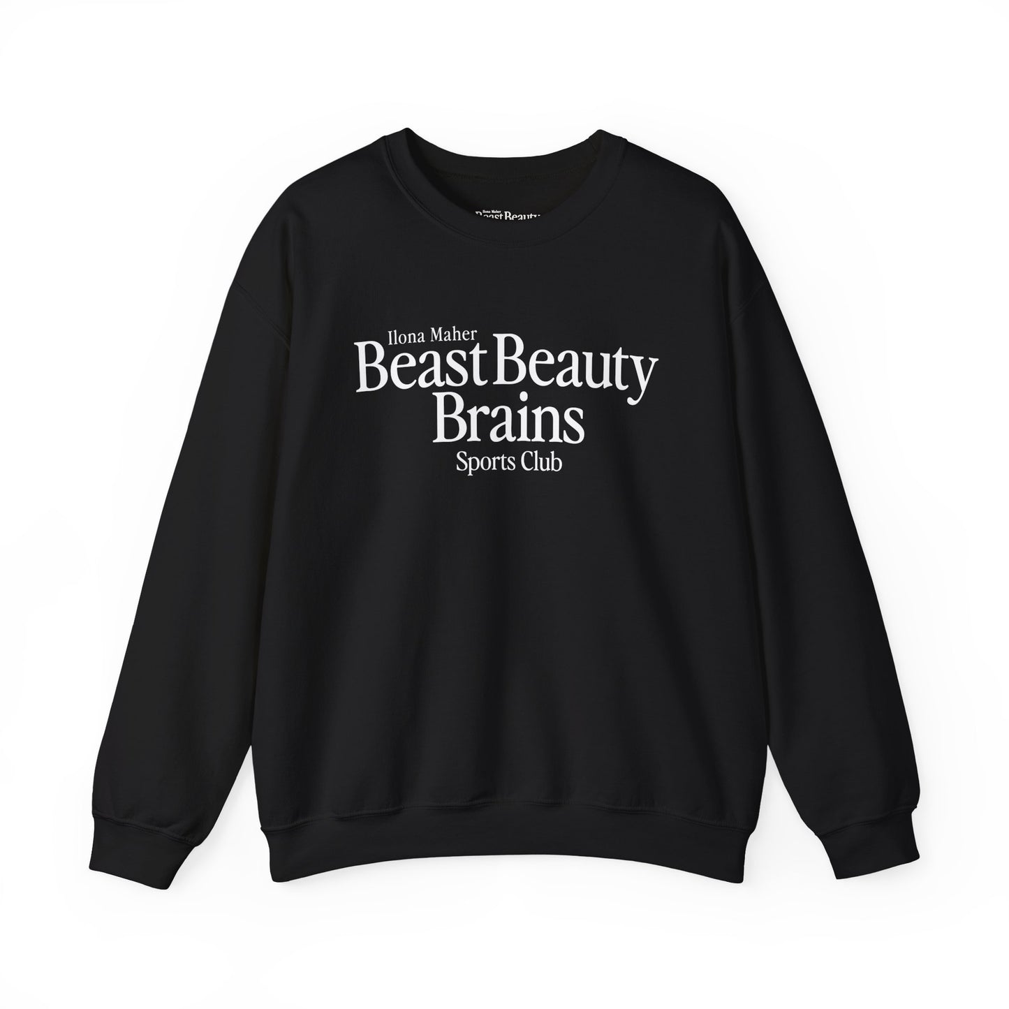 Beast Beauty Brains Sports Club Sweater