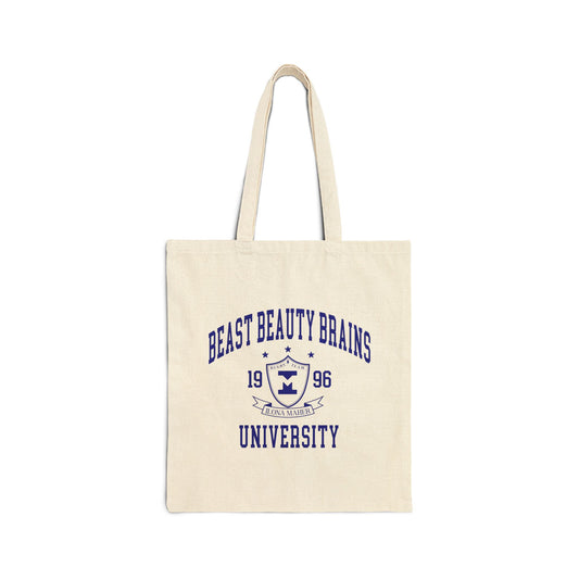 Beast Beauty Brains University Canvas Tote Bag