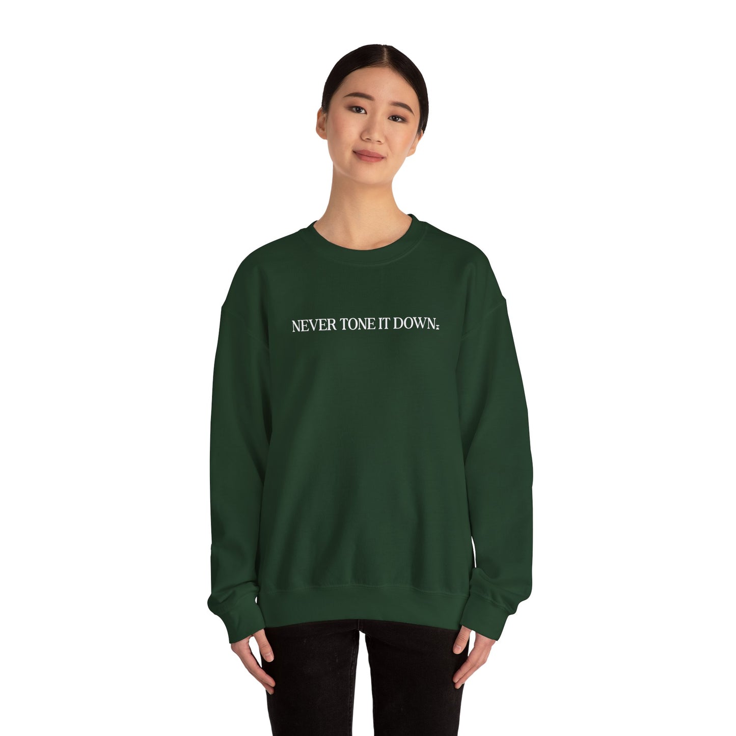 Never Tone It Down Script Sweater