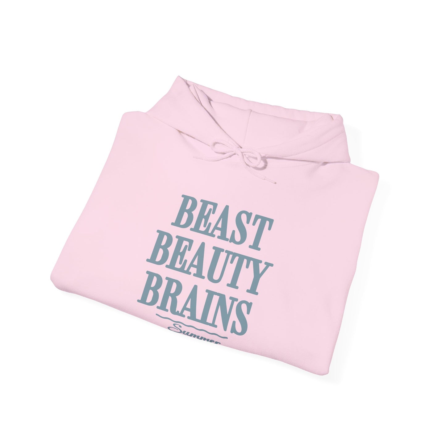 Beast Beauty Brains Summer Hoodie