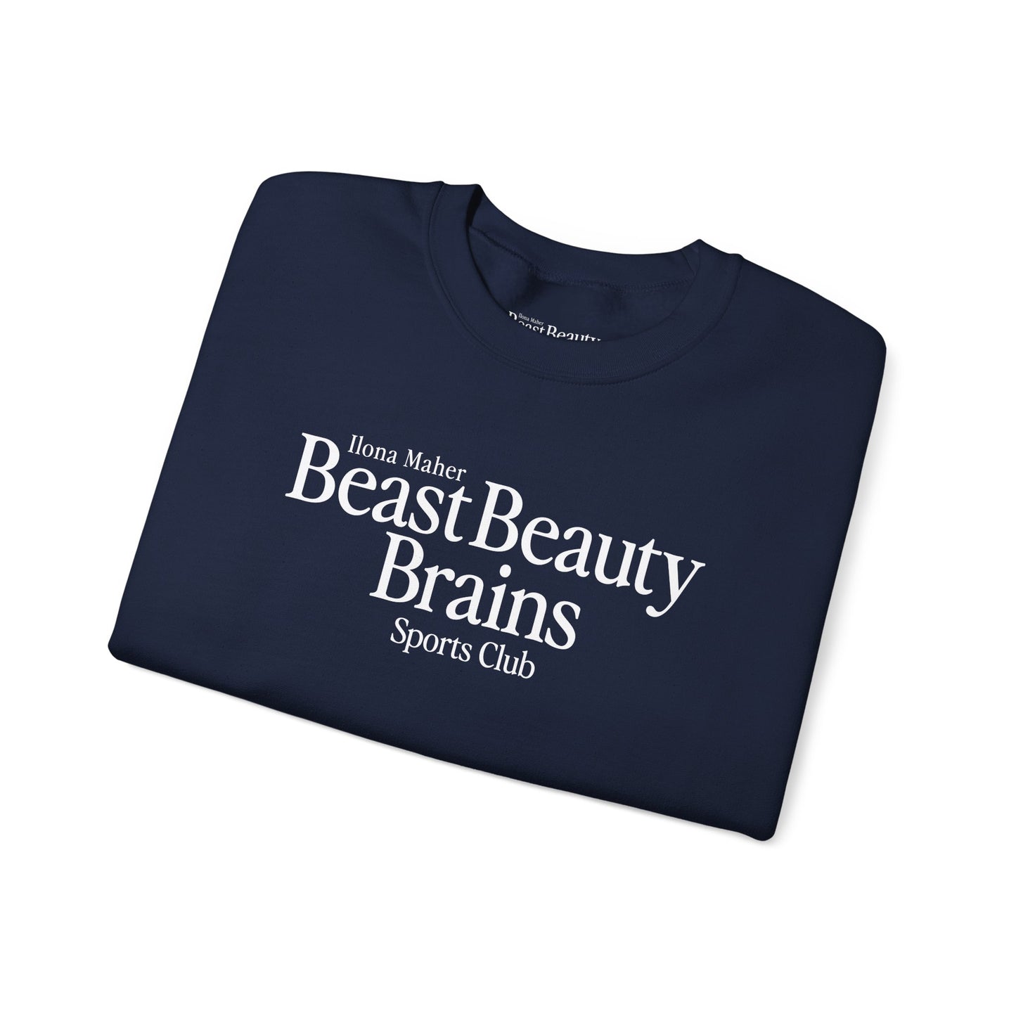 Beast Beauty Brains Sports Club Sweater