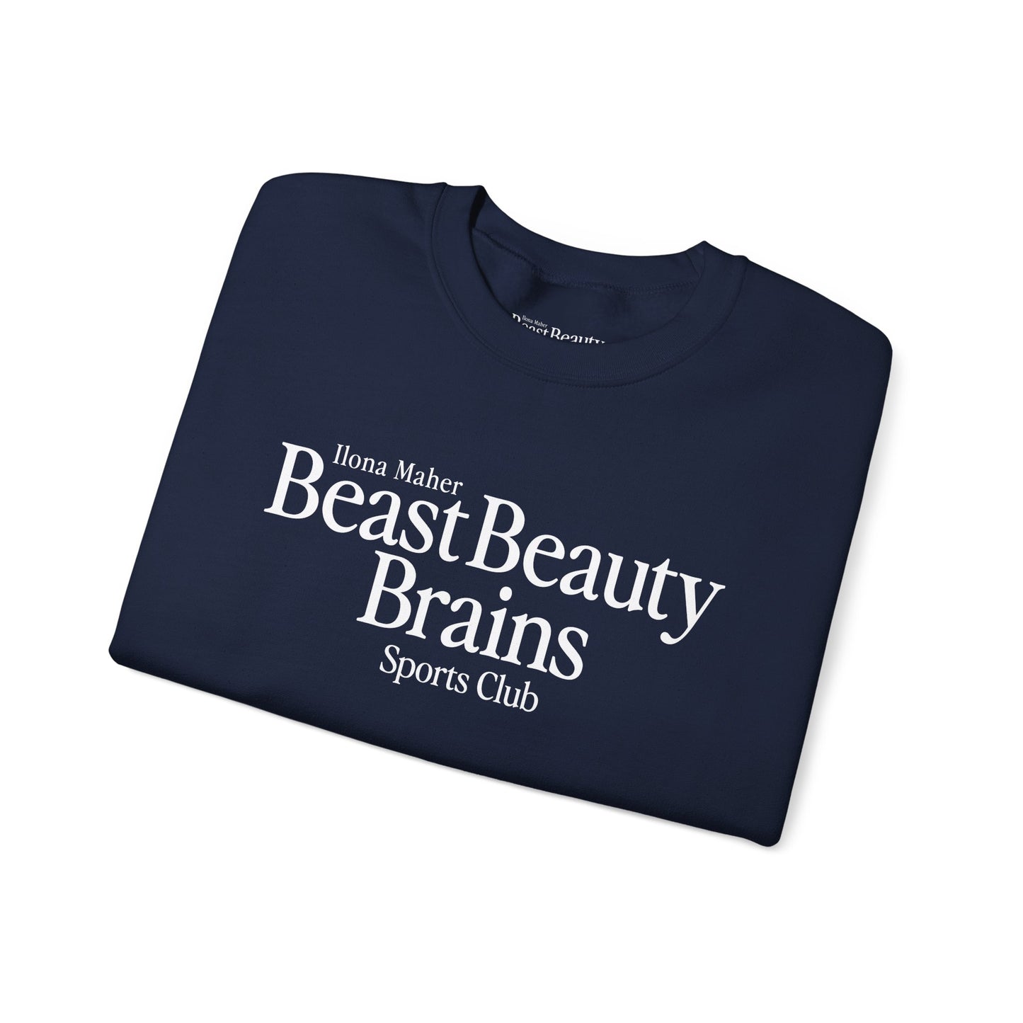 Beast Beauty Brains Sports Club Sweater