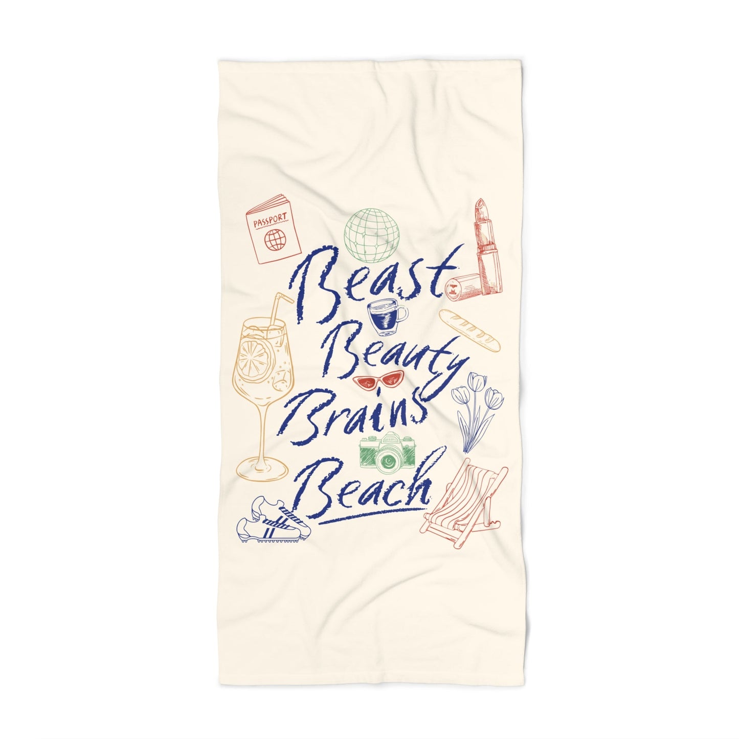 Beast Beauty Brains Beach Towel