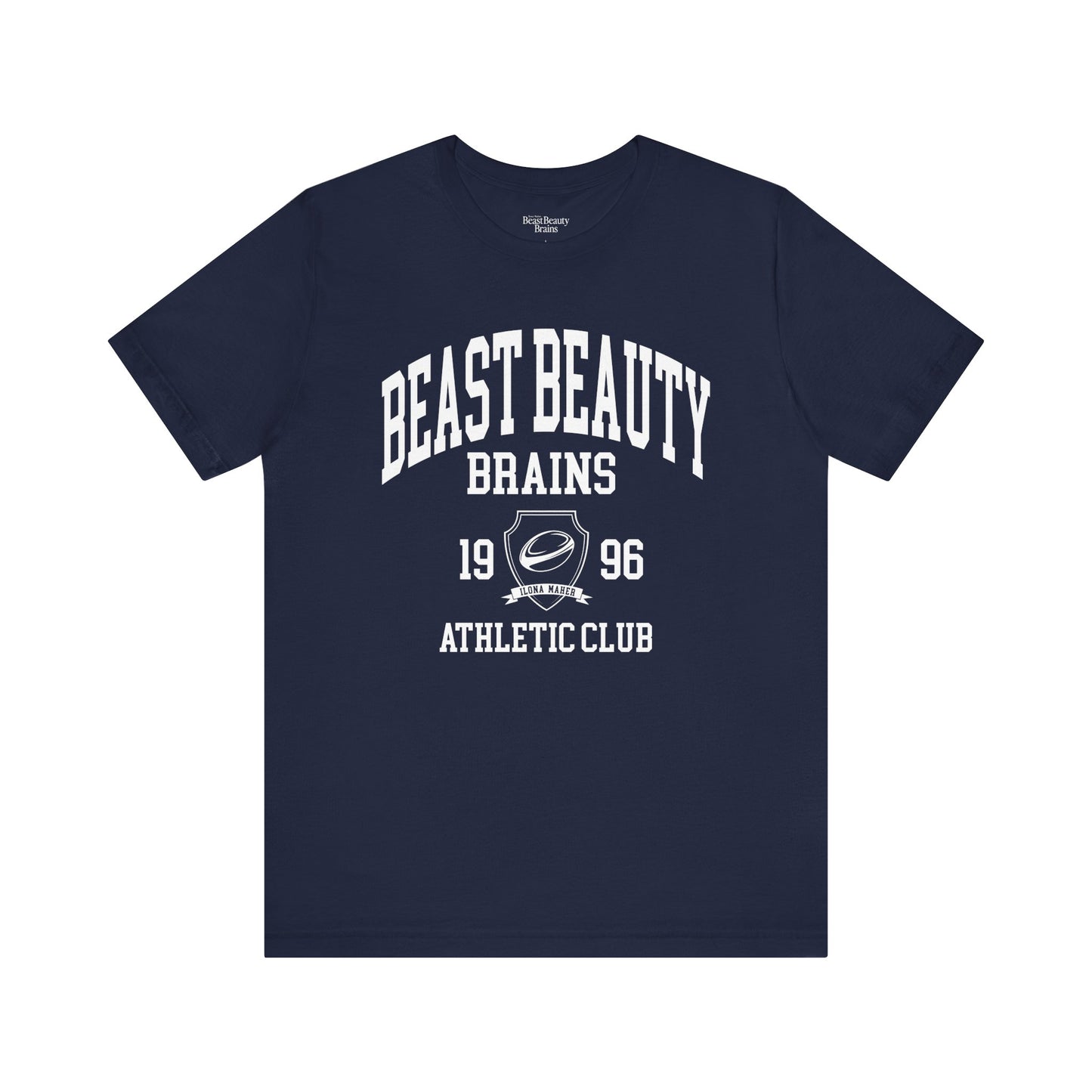 Beast Beauty Brains Athletic Club Shirt