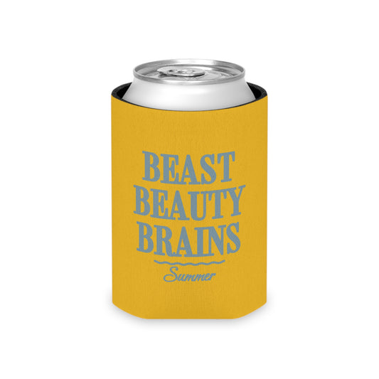 Beast Beauty Brains Summer Koozie