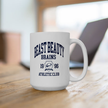 Beast Beauty Brains Athletic Club Mug, (11oz, 15oz)