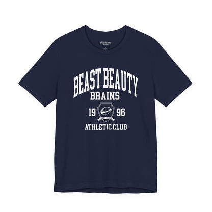 Beast Beauty Brains Athletic Club Shirt