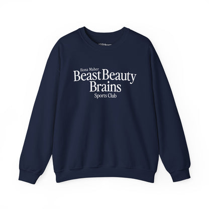 Beast Beauty Brains Sports Club Sweater
