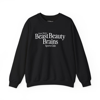 Beast Beauty Brains Sports Club Sweater