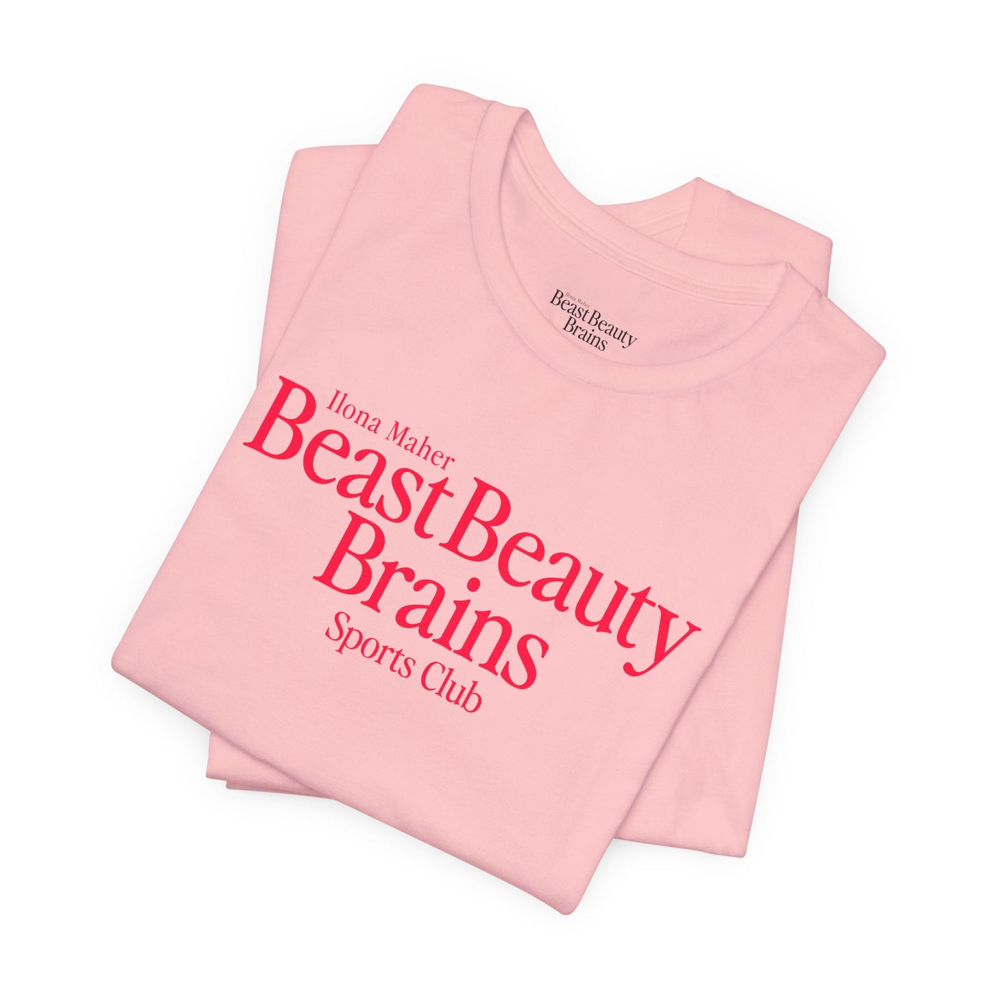 Beast Beauty Brains Sports Club Shirt (Girls' Night)