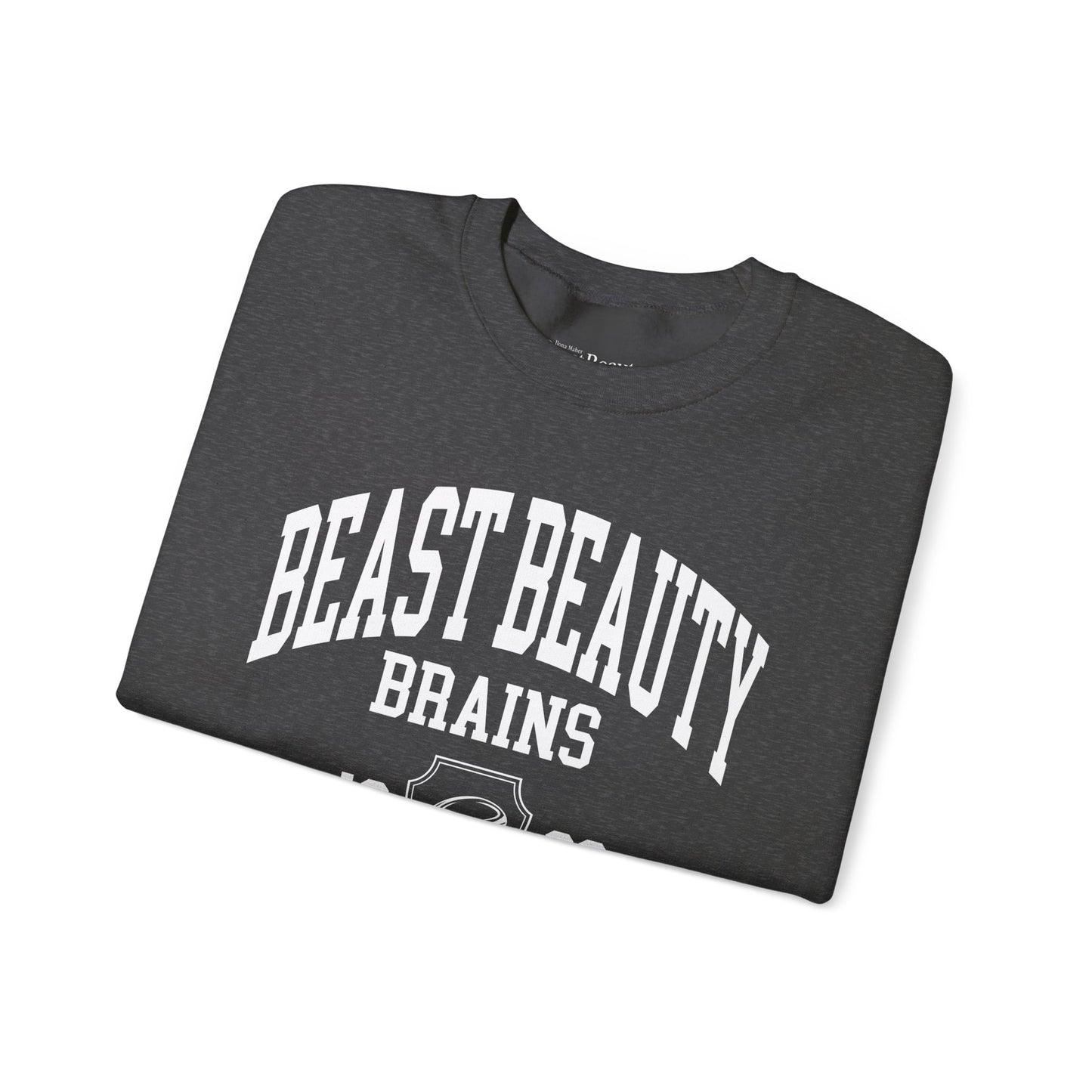 Beast Beauty Brains Athletic Club Sweater