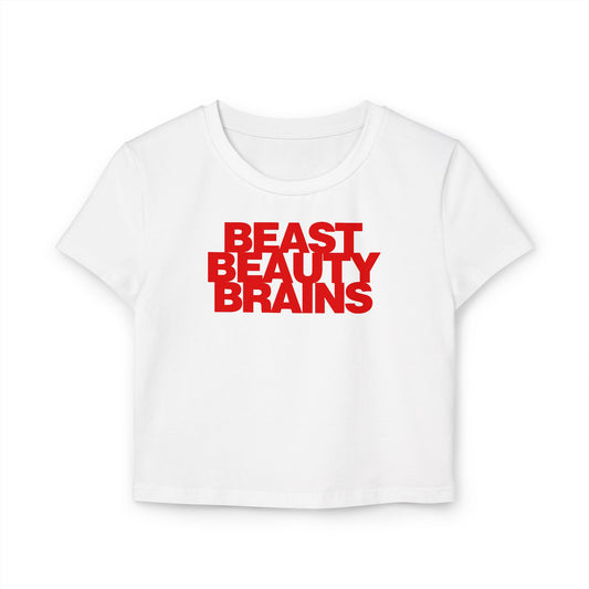 Beast Beauty Brains Baby Tee