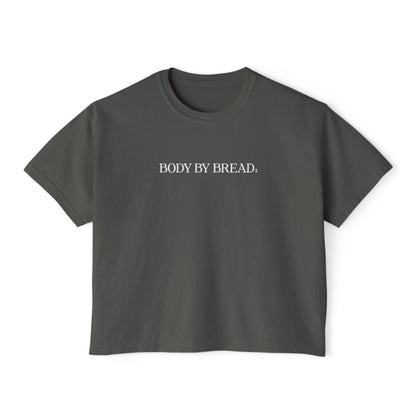 Body By Bread Boxy Tee