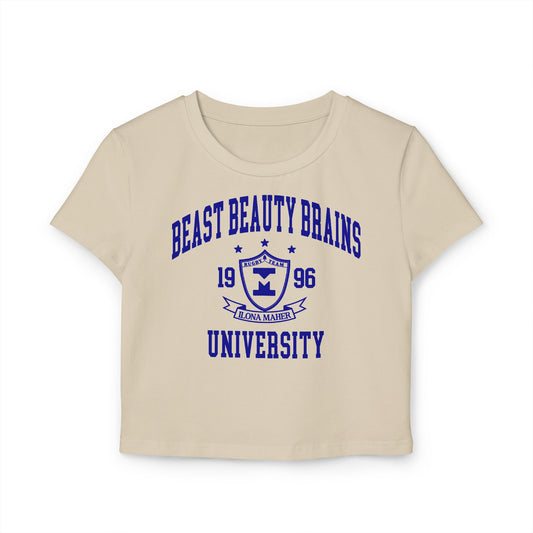 Beast Beauty Brains University Baby Tee