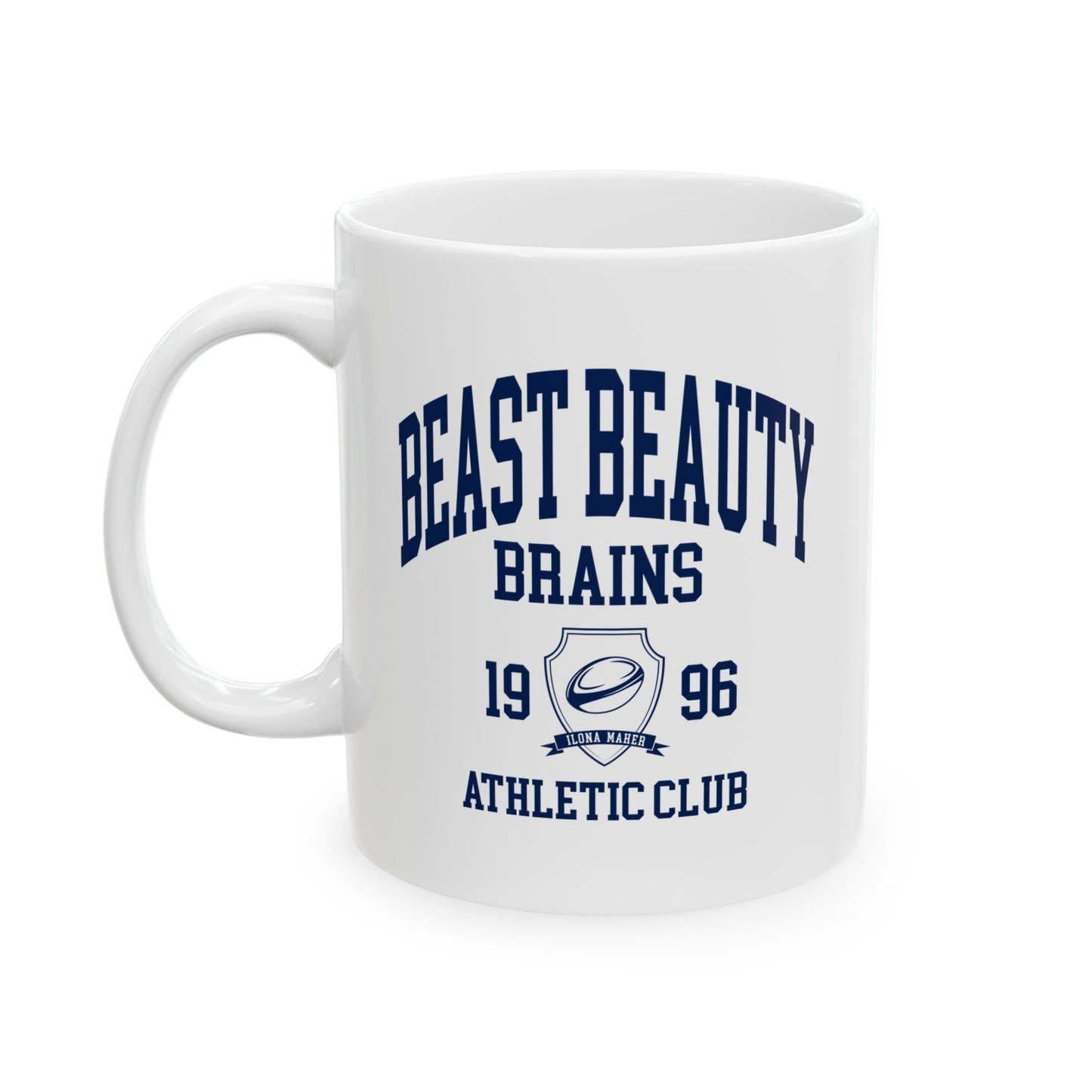 Beast Beauty Brains Athletic Club Mug, (11oz, 15oz)