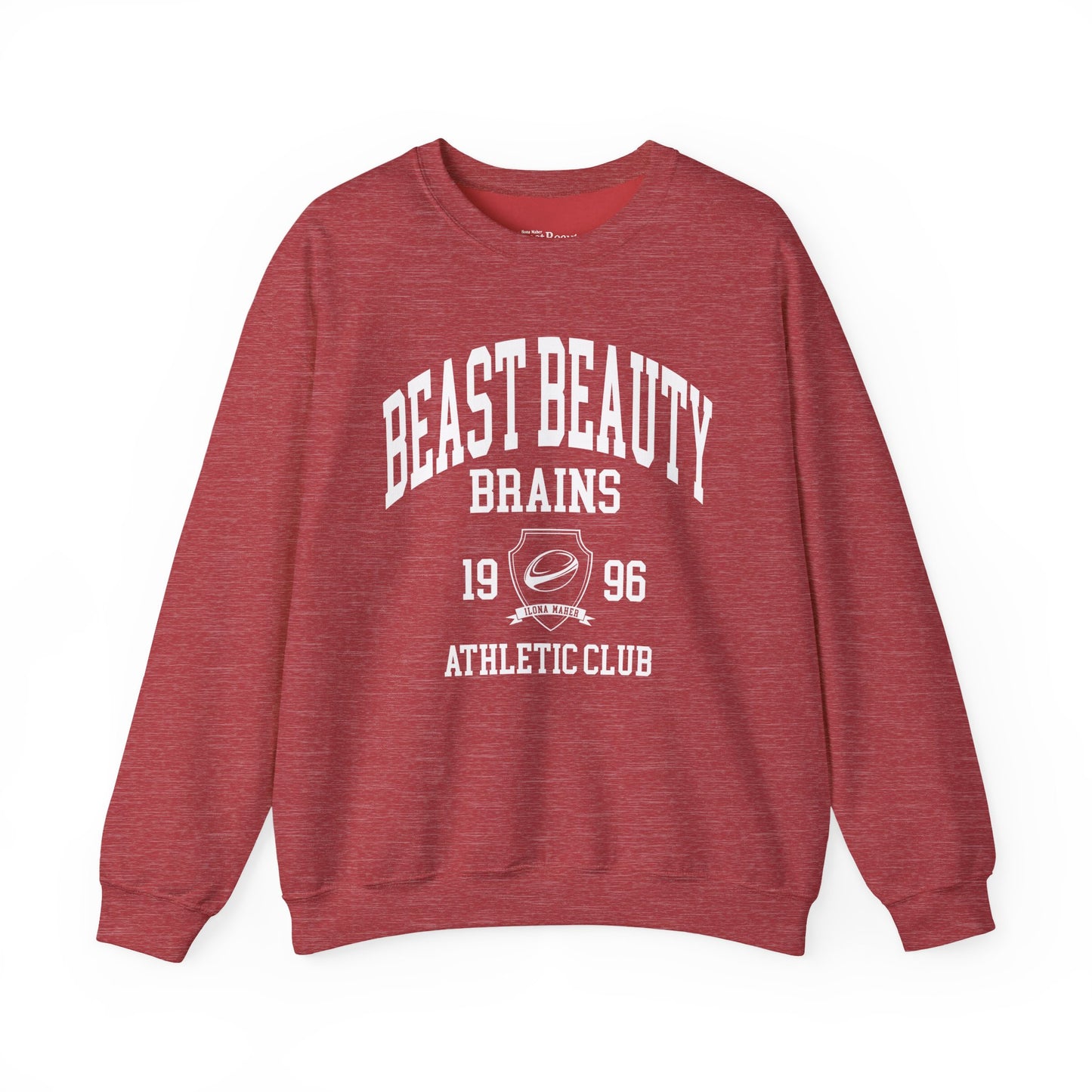 Beast Beauty Brains Athletic Club Sweater