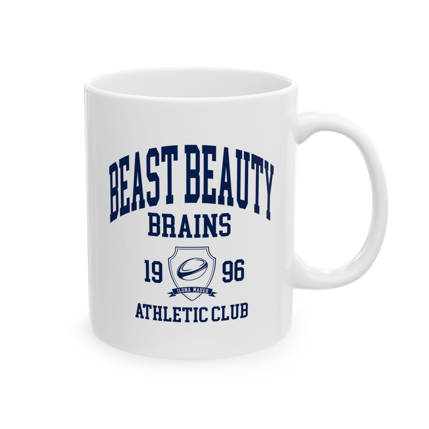 Beast Beauty Brains Athletic Club Mug, (11oz, 15oz)