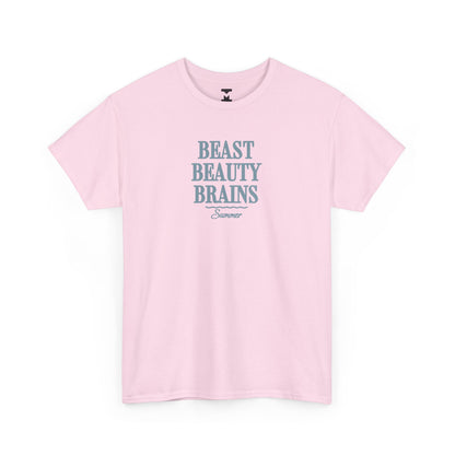 Beast Beauty Brains Summer Shirt
