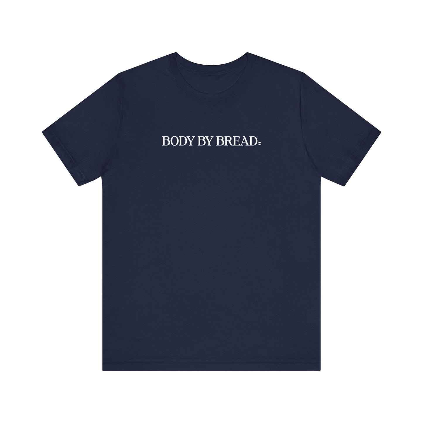 Body By Bread Script Shirt