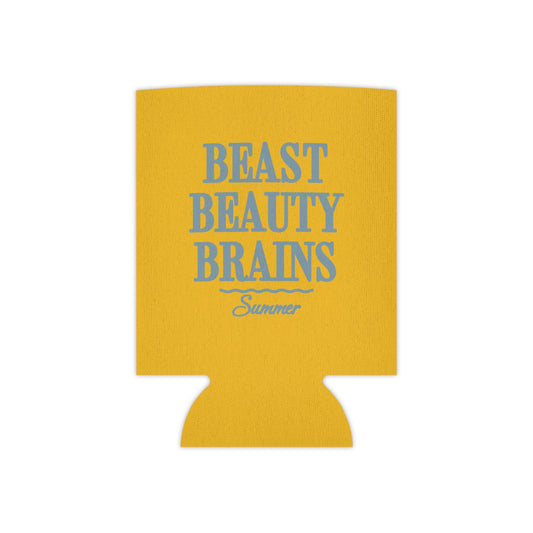 Beast Beauty Brains Summer Koozie