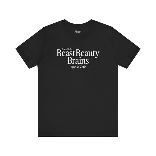 Beast Beauty Brains Sports Club Shirt