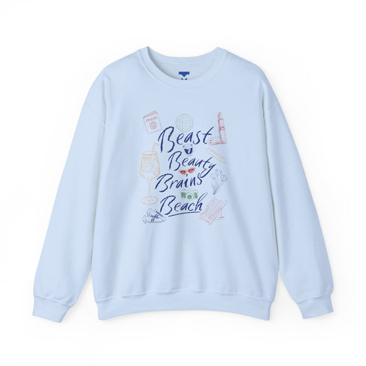 Beast Beauty Brains Beach Crewneck Sweater