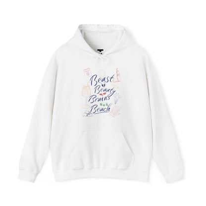 Beast Beauty Brains Beach Hoodie