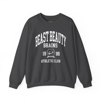 Beast Beauty Brains Athletic Club Sweater