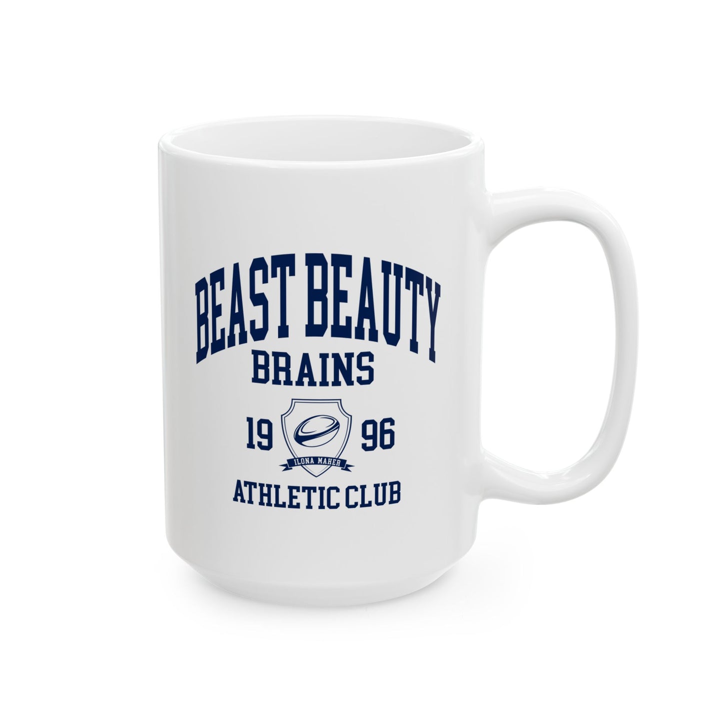 Beast Beauty Brains Athletic Club Mug, (11oz, 15oz)