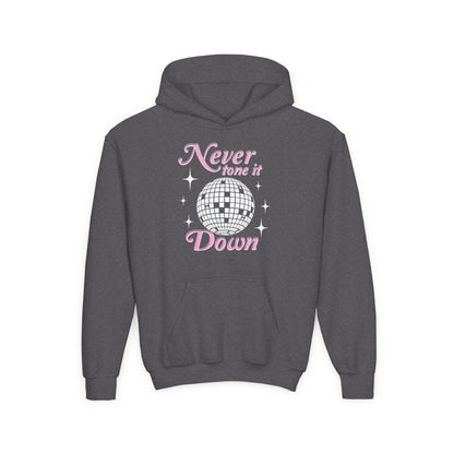 (Youth) Never Tone It Down Hoodie