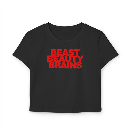 Beast Beauty Brains Baby Tee