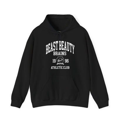 Beast Beauty Brains Athletic Club Hoodie