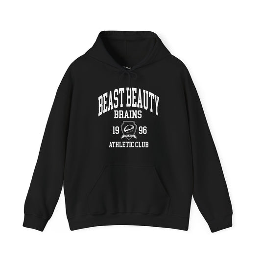 Beast Beauty Brains Athletic Club Hoodie