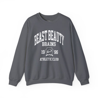 Beast Beauty Brains Athletic Club Sweater