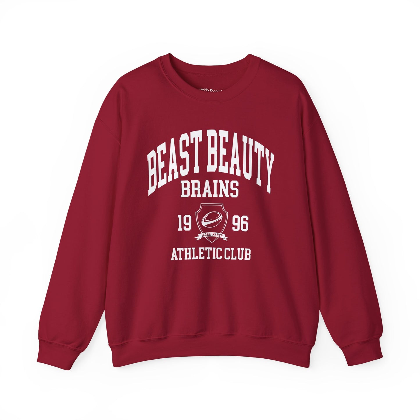Beast Beauty Brains Athletic Club Sweater